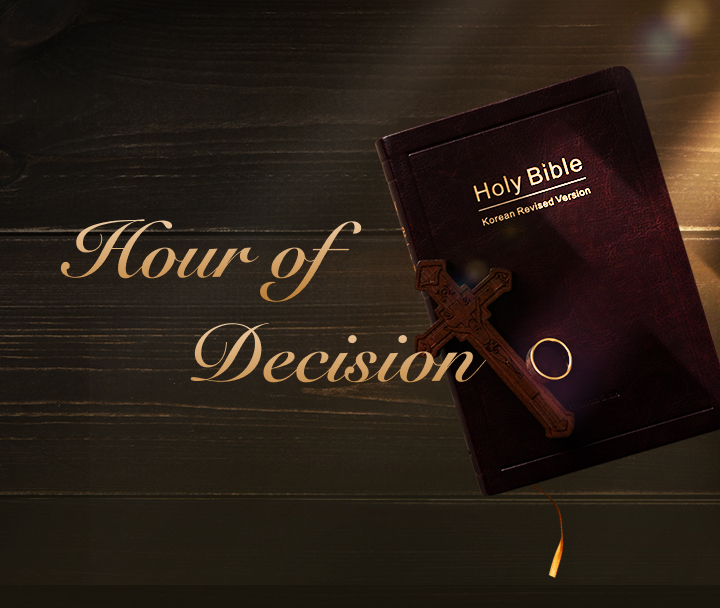 Hour of Decision